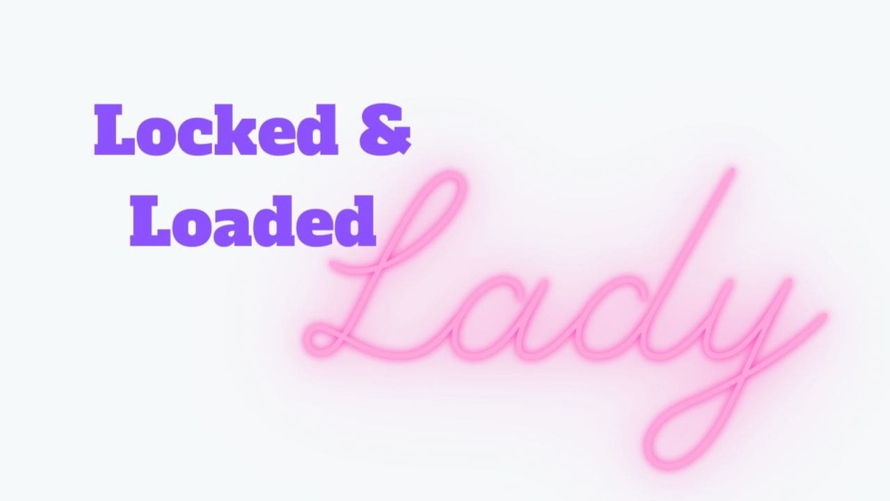 Locked & Loaded Lady | Women's Only Firearm Course | Tampa, FL